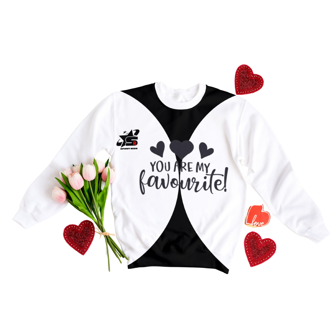 you are my favourite Sweat shirts